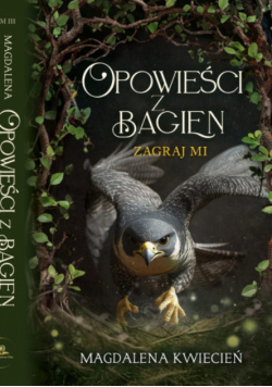 Opowieści z Bagien. Zagraj mi