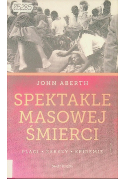 Spektakle masowej śmierci