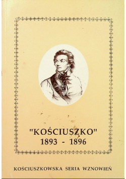 Kościuszko 1893 - 1896