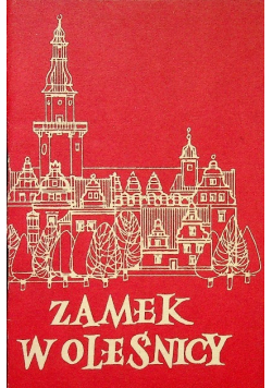 Zamek w Oleśnicy