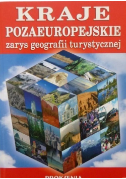 Kraje pozaeuropejskie zarys geografii turystycznej