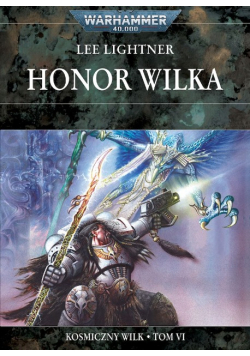 Honor Wilka. Kosmiczny Wilk. Tom 6