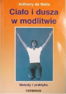 Ciało i dusza w modlitwie