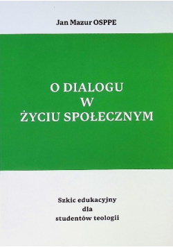 O dialogu w życiu społecznym