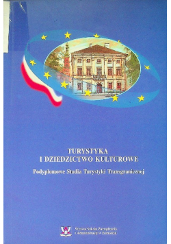 Turystyka i dziedzictwo kulturowe
