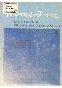 Komentarz do kodeksu prawa kanonicznego Tom III