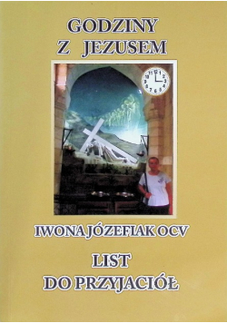 Godziny z Jezusem List do przyjaciół