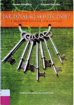 Jak działać skutecznie