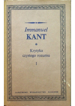 Krytyka czystego rozumu Tom I