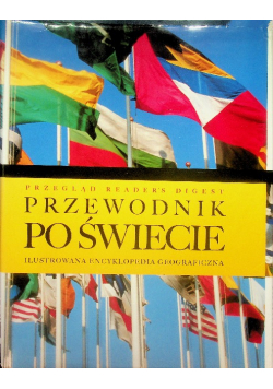 Przewodnik po świecie ilustrowana encyklopedia geograficzna