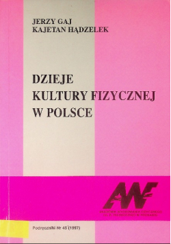 Dzieje kultury fizycznej w Polsce