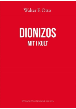 Dionizos Mit i kult