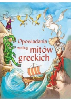 Opowiadania według mitów greckich