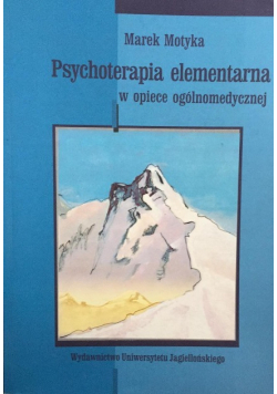 Psychoterapia elementarna w opiece ogólnomedycznej