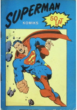 Superman Komiks 50 lat