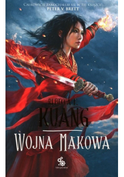 Trylogia Wojen Makowych Tom 1 Wojna makowa