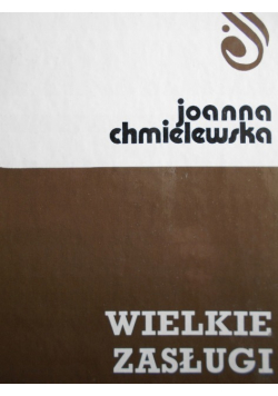 Wielkie zasługi
