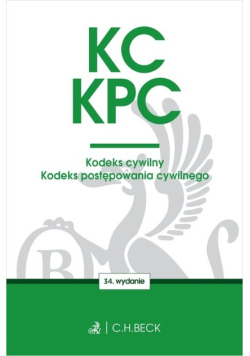 KC. KPC. Kodeks cywilny. Kodeks postępowania cywilnego