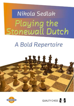 Playing the Stonewall Dutch