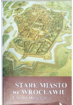 Stare miasto we Wrocławiu