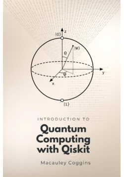 Introduction to Quantum Computing with Qiskit