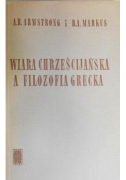 Wiara chrześcijańska a filozofia grecka