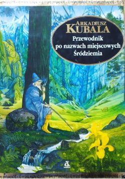 Przewodnik Po Nazwach Miejscowych Środziemia