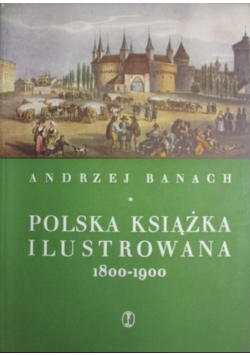 Polska książka ilustrowana 1800-1900