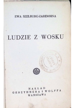 Ludzie z wosku 1936 r.