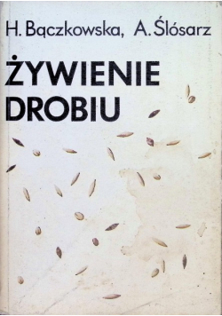 Żywienie drobiu