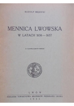Mennica Lwowska w latach 1656 - 1657 1932 r.
