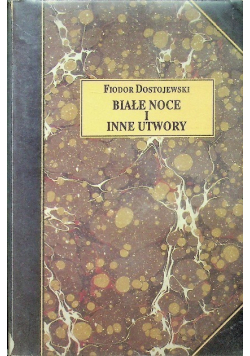 Białe noce i inne utwory