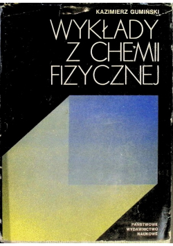 Wykłady z chemii fizycznej