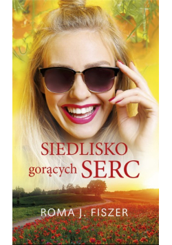 Siedlisko gorących serc