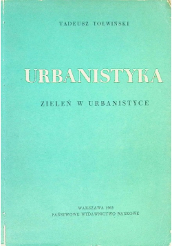 Urbanistyka zieleń w urbanistyce