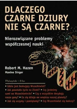 Dlaczego czarne dziury nie są czarne