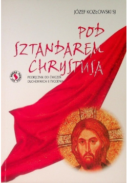 Pod sztandarem Chrystusa