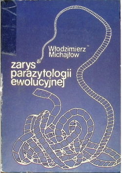 Zarys parazytologii ewolucyjnej