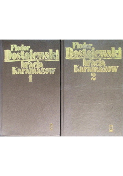 Bracia Karamazow Tom 1 i 2