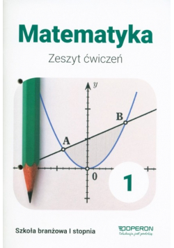 Matematyka 1 Zeszyt ćwiczeń