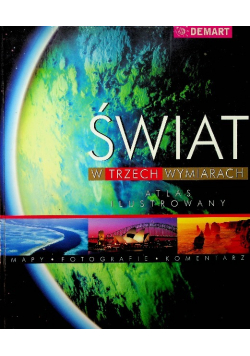 Świat w trzech wymiarach Atlas ilustrowany
