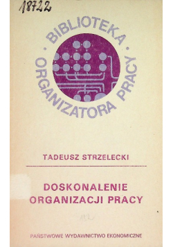 Doskonalenie organizacji pracy