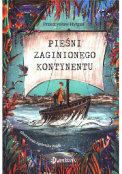 Pieśni Zaginionego Kontynentu