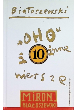 Utwory zebrane Tom 10 Oho i inne wiersze