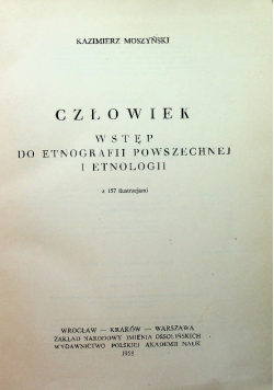Człowiek Wstęp do etnografii powszechnej i etnologii