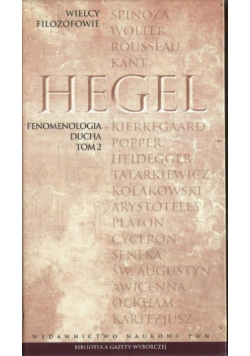 Wielcy Filozofowie  Fenomenologia ducha Tom 2
