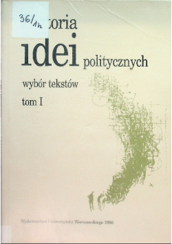 Historia idei politycznych Tom I