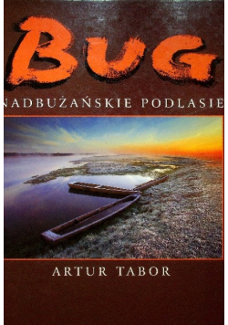 Bug nadbużańskie Podlasie