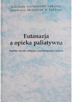 Eutanazja a opieka paliatywna