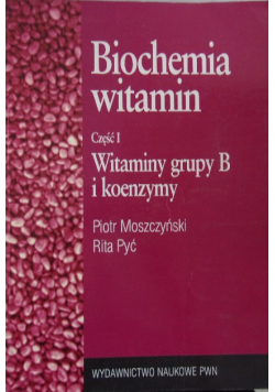 Biochemia witamin Część 1
